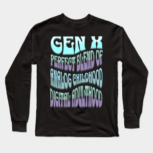 Gen X Long Sleeve T-Shirt